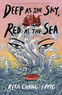 Deep as the Sky, Red as the Sea by Rita Chang-Eppig