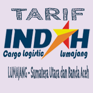 Tarif Indah Cargo dari Lumajang ke Sumatera Utara dan Banda Aceh