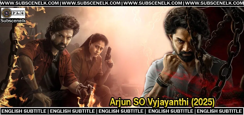 Arjun SO Vyjayanthi (2025) English Subtitle,Arjun S/O Vyjayanthi, Arjun Vyjayanthi review, Kalyan Ram new movie, Vijayashanti IPS, Telugu movie 2025, Arjun movie review, Nandamuri Kalyan Ram, Telugu action movie, Vijayashanti return, IPS officer movie, Telugu sequel 2025, Ajaneesh Loknath songs, Pathaan villain, Arjun 2025 movie, Telugu mass film, Telugu drama 2025, Arjun full movie, Vyjayanthi IPS sequel, NKR21, Arjun box office, Karthavyam sequel, Srikanth Vissa dialogues, Telugu thriller movie, Pradeep Chilukuri movie, Ashoka Creations, N.T.R Arts, Arjun release date, Arjun rating, Arjun music album, Nakash Aziz, Haricharan songs, Amma Nee Maate, Telugu police drama, Arjun movie story, Arjun climax, Arjun action scenes, Kalyan Ram gangster, Vijayashanti police role, Telugu heroine 2025, Telugu movies April 2025, South Indian movies, Telugu cinema, Arjun review IMDb, Arjun songs download, Arjun trailer, Arjun teaser 2025, Telugu star cast, Telugu villain Sohail Khan, Arjun OTT release, Telugu action entertainer