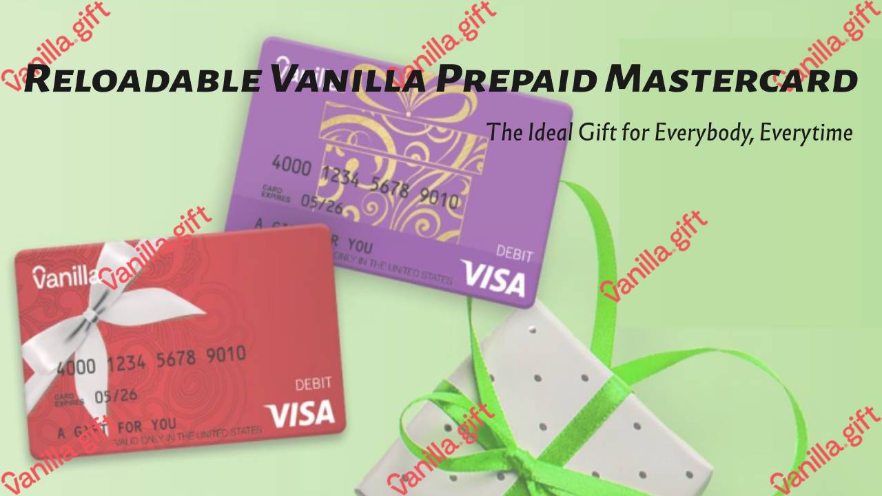 Buy Reloadable Vanilla Prepaid Mastercard