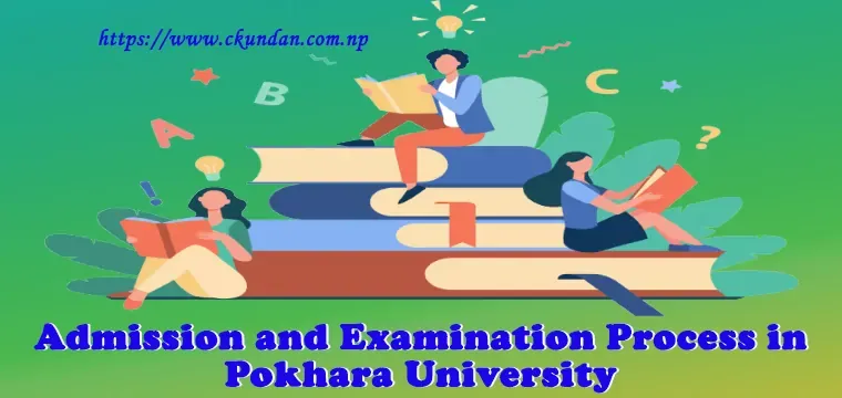 Admission and Examination Process in Pokhara University