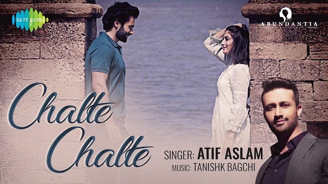 Chalte Chalte | Mitron | Atif Aslam Mp3 Free Download