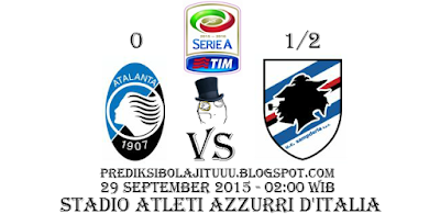 "Bandar Poker - Prediksi Skor Atalanta vs Sampdoria Posted By : Prediksibolajituuu.blogspot.com"
