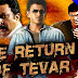 The Return of Tevar Full Hindi Dubbed Movie