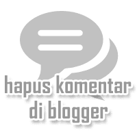 Hapus Komentar Blogger