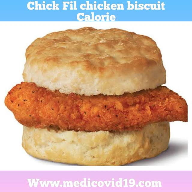 Chick fil a chicken biscuit calories Nutrition Facts