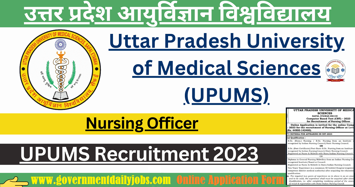 UPUMS NURSING OFFICER RECRUITMENT 2023