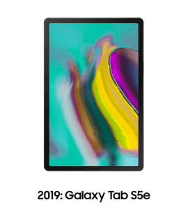 2019: Samsung Galaxy Tab S5e