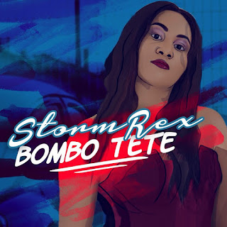 Stormrex - Bombo Tete (Prod. Tspize)