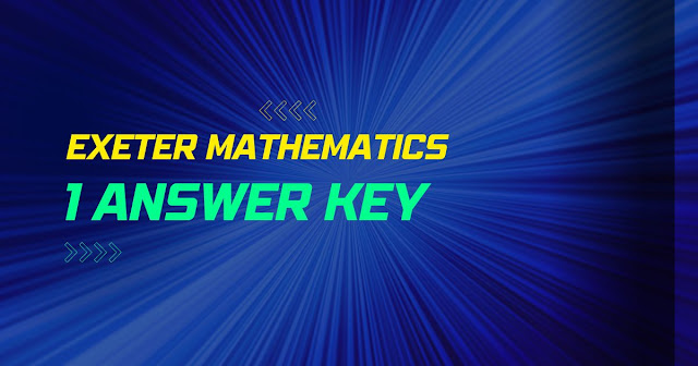 exeter mathematics 1 answer key