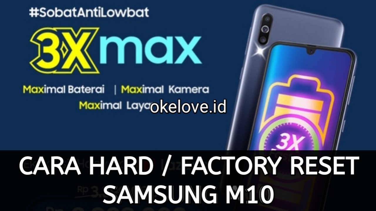 Cara Hard Reset dan Factory Reset Samsung M30