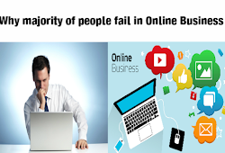 Why majority of people fail in online business.