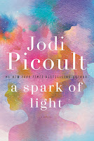 A Spark of Light by Jodi Picoult book cover and review