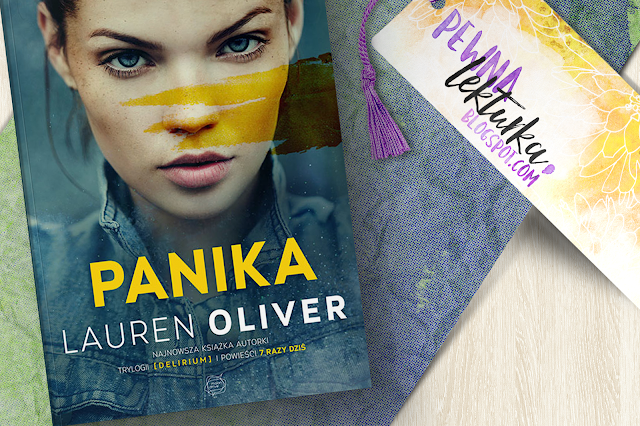 Panika - Lauren Oliver - recenzja pewnalekturka