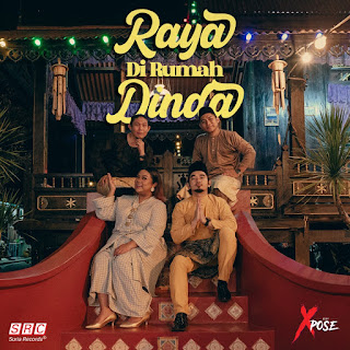 Xpose & Dina Nadzir - Raya Di Rumah Dinda MP3