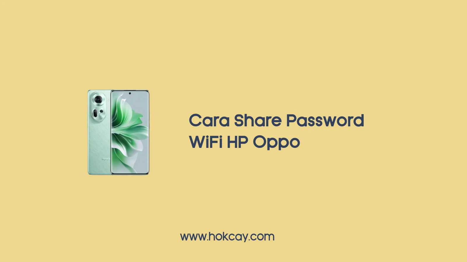 Cara Share Password WiFi HP Oppo