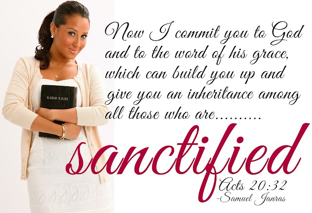 Sanctified Bible Quotes and Bible Verses 