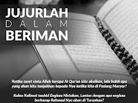 Quotes Harian : Jujur dalam Beriman