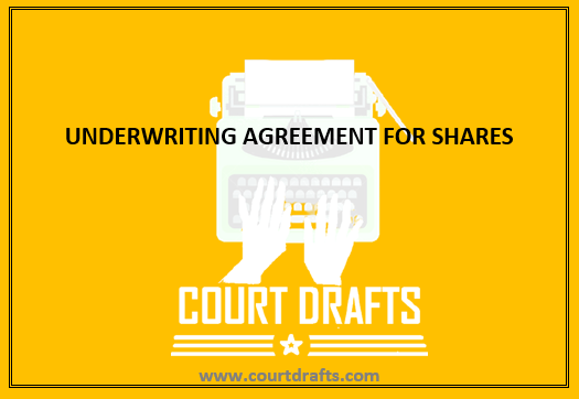 UNDERWRITING AGREEMENT FOR SHARES