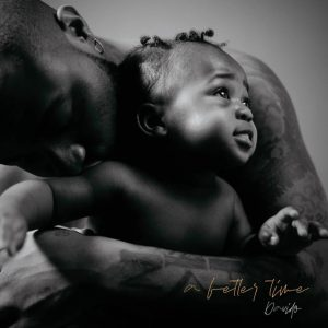 Download Davido Full Album A Better Time zip Mp3 