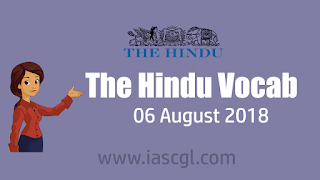 The Hindu Vocab 06 August 2018