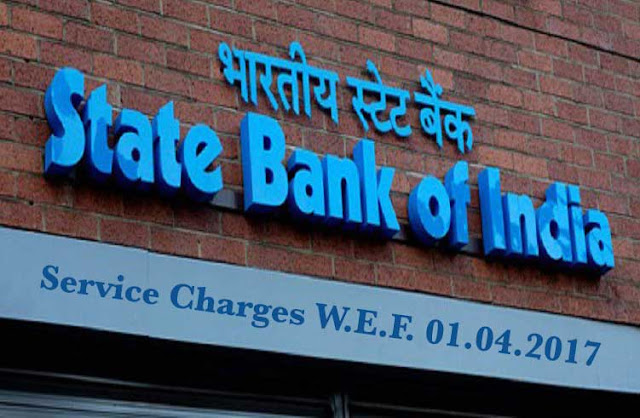 SBI service charges 2017,SBI revised rate new 