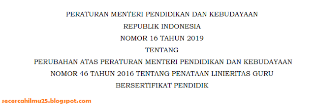 Perubahan Peraturan Menteri Pendidikan dan Kebudayaan tentang Penataan Linearitas Guru Bersertifikat Pendidik