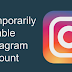 How Do You Disable Instagram