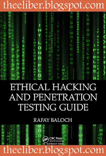 Ethical Hacking and Penetration Testing Guide By Rafay Baloch free download pdf