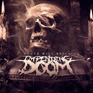 MP3 download Impending Doom - Death Will Reign iTunes plus aac m4a mp3