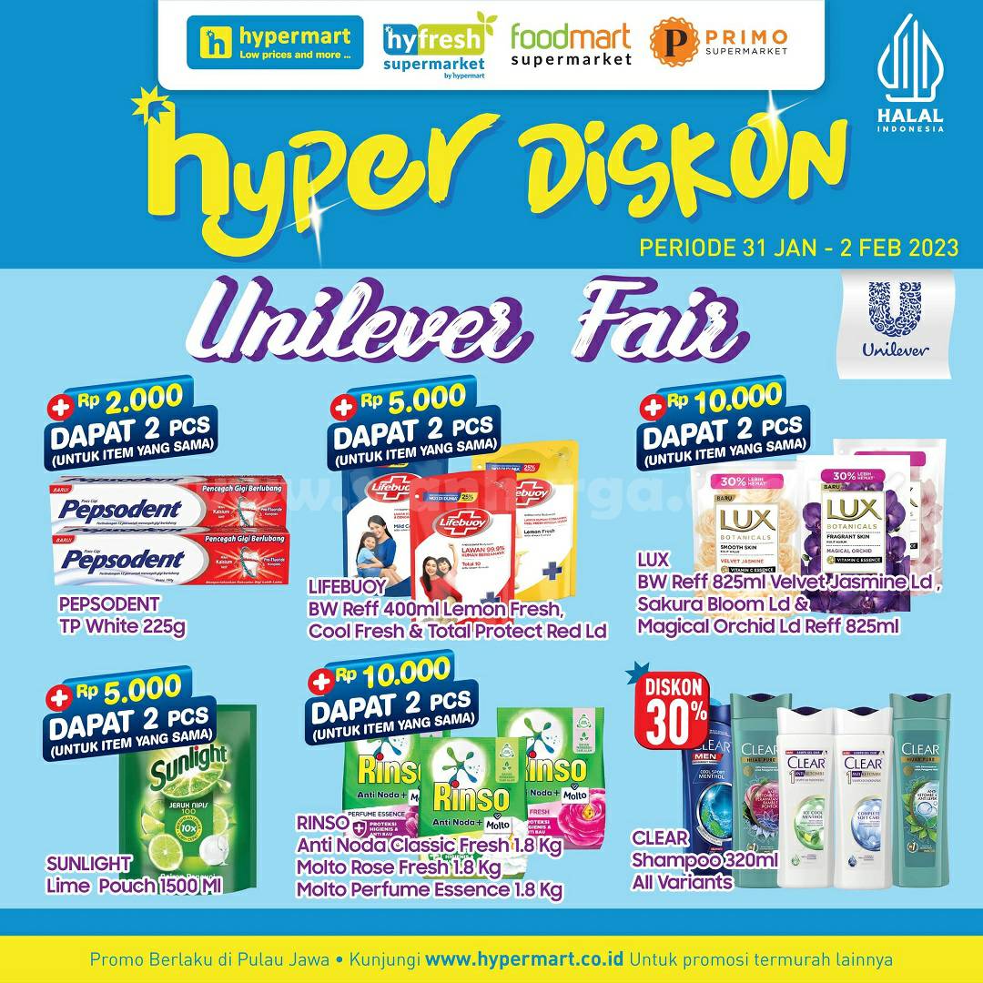 Promo HYPERMART UNILEVER FAIR! Tambah +Rp 2.000 Dapat 2 Pcs