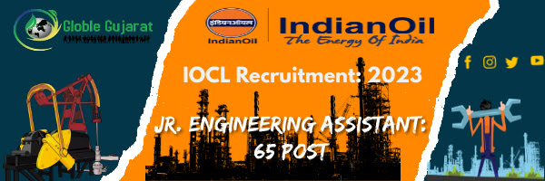 IOCL Recruitment For 65 Jr. Engineering Assistant: 2023 Apply Now