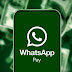 WHATSAPP PAY -யைஅறிமுகப்படுத்தியது ஃபேஸ்புக்