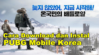 Cara Download dan Instal PUBG Mobile Korea Tanpa VPN