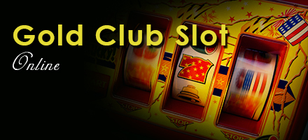 Goldclub slot - เกมส์คาสิโนสล็อตออนไลน์ที่มีเกมส์มากกว่า 400 เกมส์