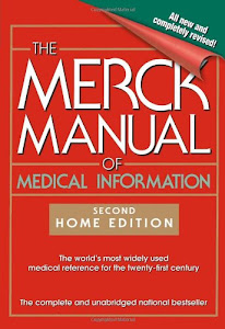 The Merck Manual of Medical Information: Home Edition