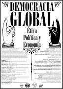 Democracia Global: Ética, Política y Economía (democracia global )