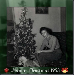Mama Christmas 1953 002
