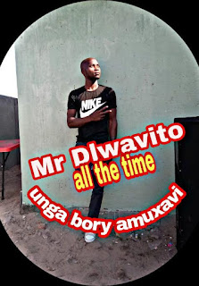 Mr Dlwavito - Unga Bory Amuxavi ( 2021 ) 