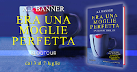 http://ilsalottodelgattolibraio.blogspot.it/2017/07/blogtour-era-una-moglie-perfetta-di-aj.html