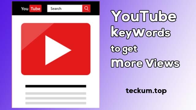 YouTube keywords to get more views