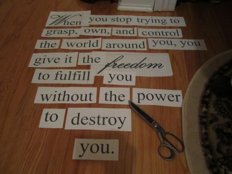 After I had the quote taped up on my wall (only taping the top), 