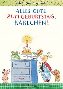 Alles Gute zum Geburtstag, Karlchen!