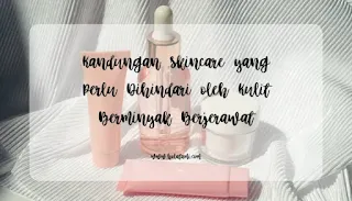 Skincare kulit berminyak