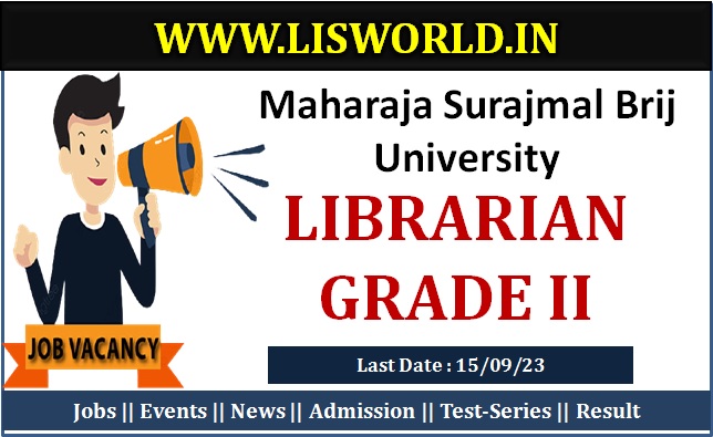 Recruitment for Librarian Grade II at Maharaja Surajmal Brij University