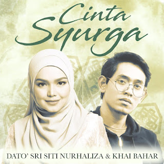 Siti Nurhaliza & Khai Bahar - Cinta Syurga MP3