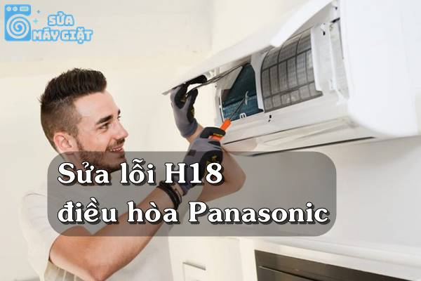 Sửa lỗi H19 điều hòa Panasonic