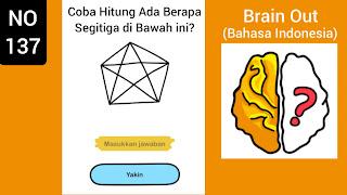 Kunci Jawaban Brain Out Level 137: Coba Hitung Ada Berapa Segitiga di Bawah ini?