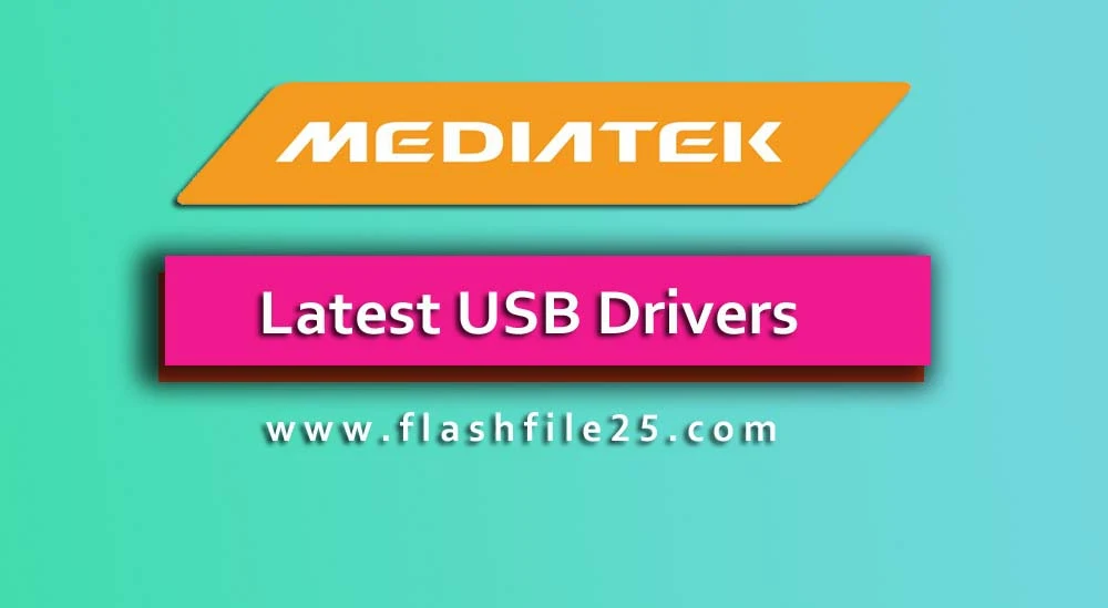 MediaTek Latest USB Drivers Full Package Free Download