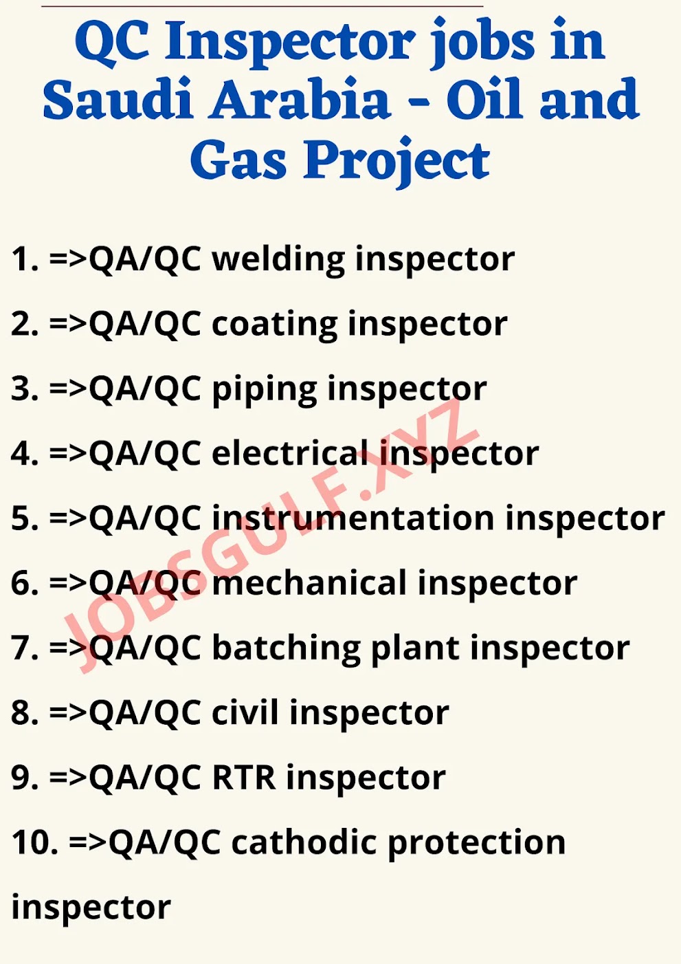 QC Inspector jobs in Saudi Arabia - Oil and Gas Project